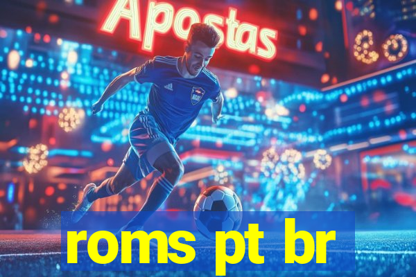 roms pt br